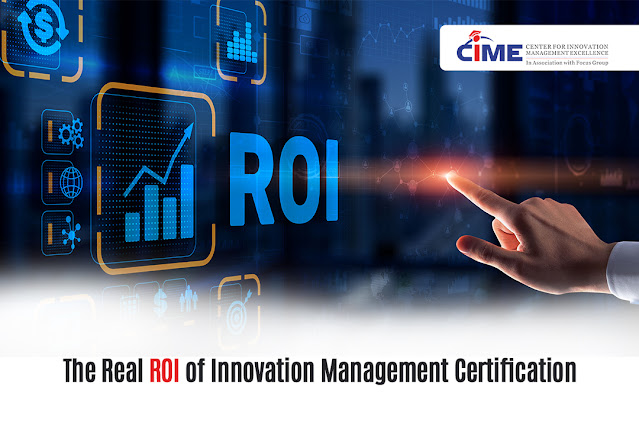 The Real ROI of Innovation Management Certification